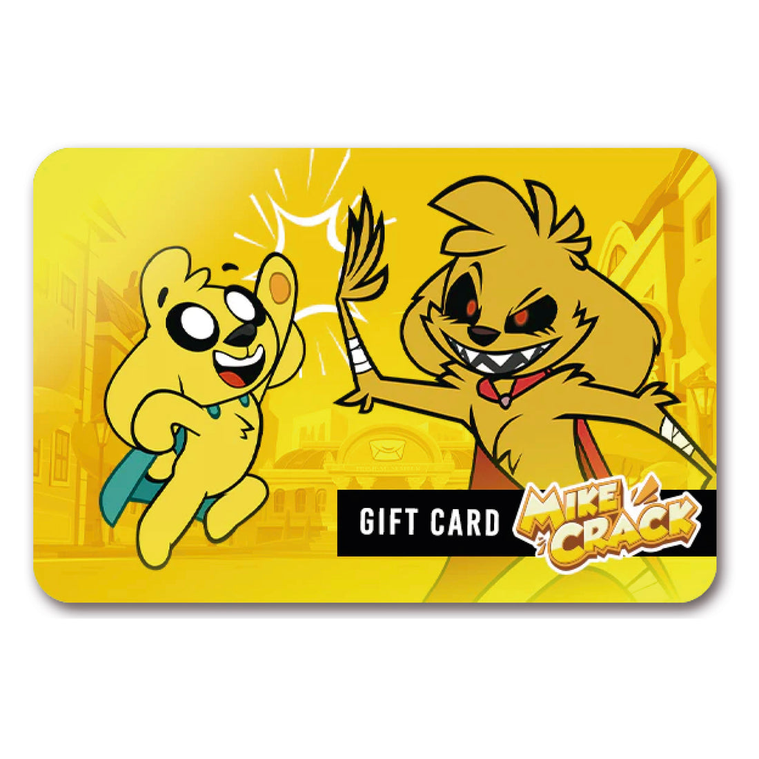 Mikecrack Gift Card