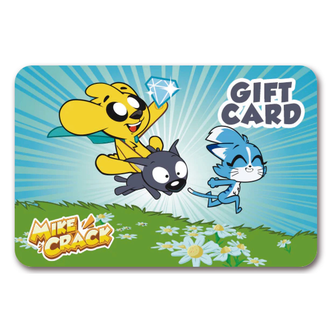Mikecrack Gift Card